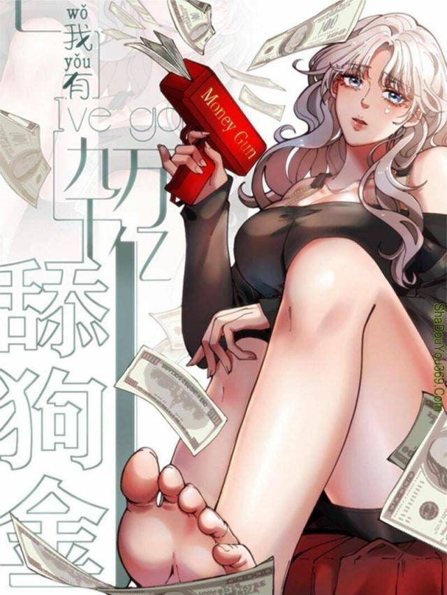 Ta Có 90 Tỷ Tiền Liếm Cẩu - Page 1