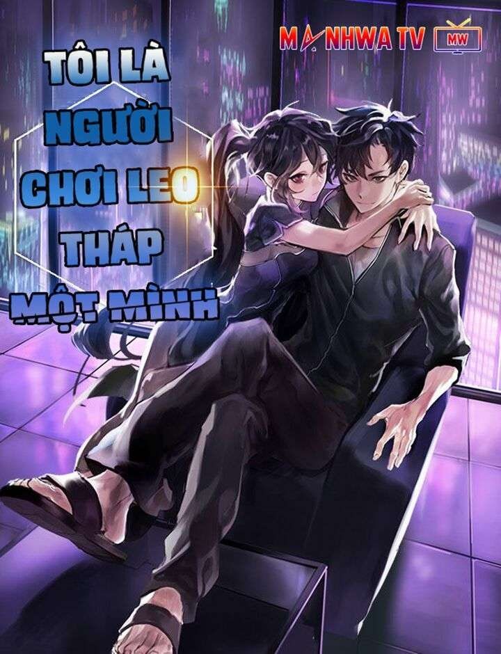 Tôi Là Người Chơi Leo Tháp Một Mình - Page 2