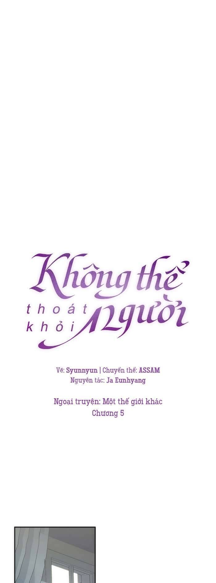Không Thể Thoát Khỏi Người - Page 11