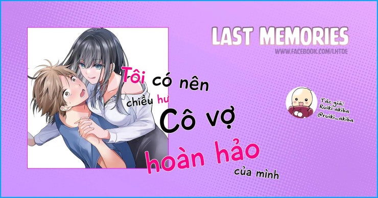 Tôi có nên chiều hư cô vợ hoàn hảo của mình? - Page 3