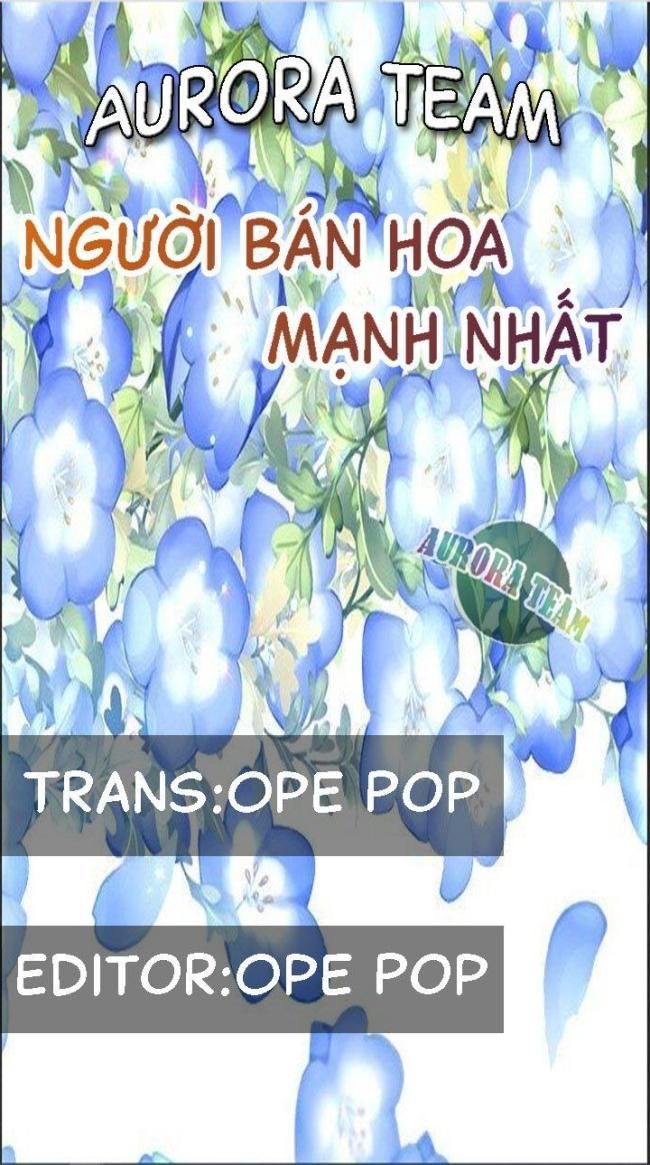 Người Bán Hoa Mạnh Nhất - Page 1