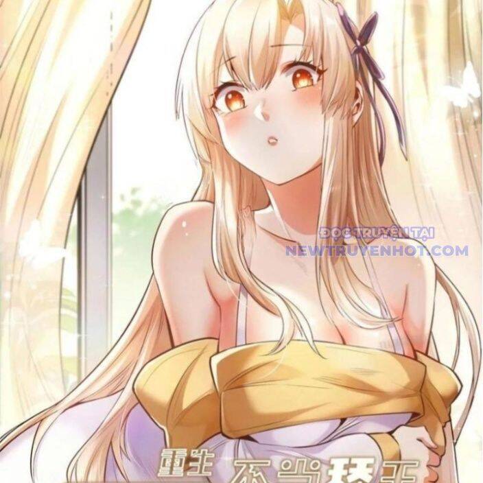 Trọng Sinh Không Làm Chạn Vương Tôi Một Mình Nạp Game Thăng Cấp - Page 3