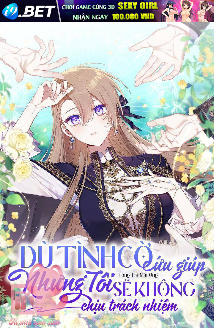 Dù Tình Cờ Cứu Giúp Nhưng Tôi Sẽ Không Chịu Trách Nhiệm - Page 2